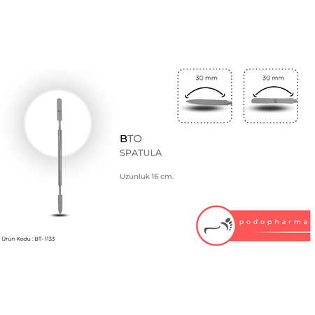 BTO PODOLOJİ SPATULA - BT 1133